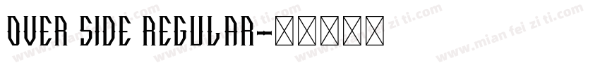 over side regular字体转换